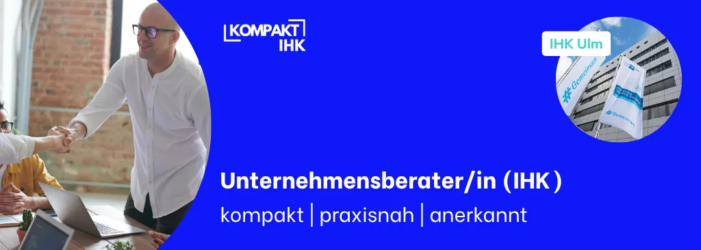 Unternehmensberater/in (IHK) | IHK Ulm